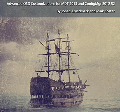 Stealing with Pride, Vol. 1: Advanced OSD Customizations for MDT 2013 and ConfigMgr 2012 R2</a> by <a href="https://www.ehdata.net/?book-author=johan-arwidmark">Johan Arwidmark</a>